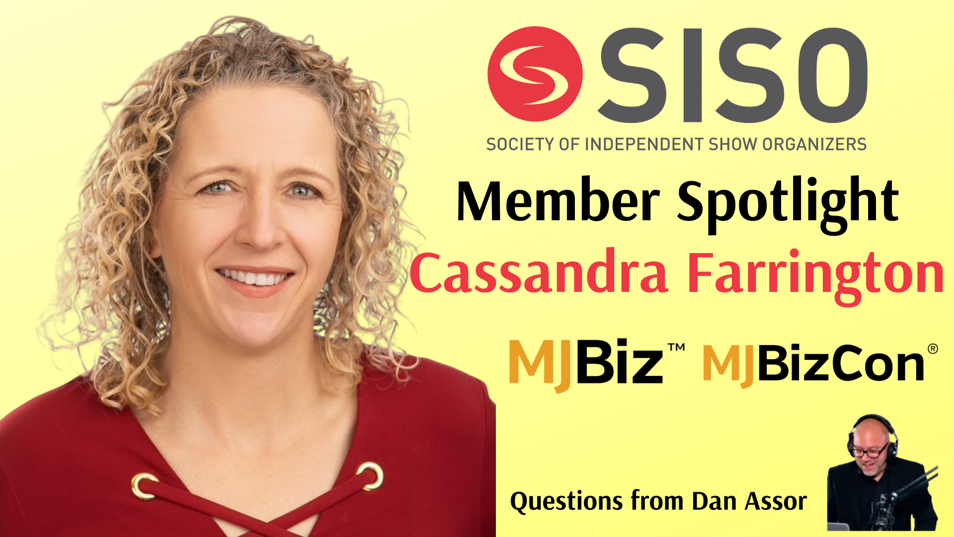 Cassandra Farrington, Vice Chair - SISO and Co-Founder/Chair of the Board - MJBizDaily